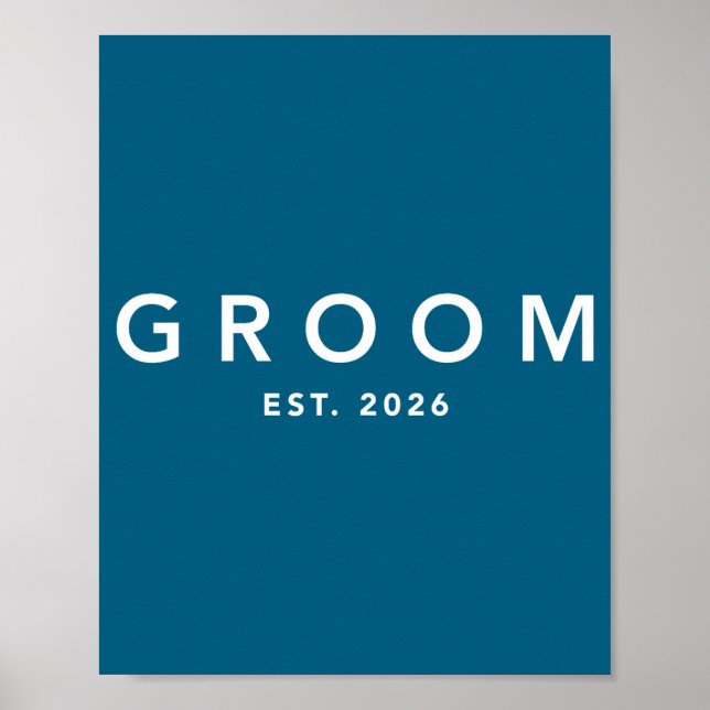 Groom est 2026 future husband groom to be bachelor poster (Front)