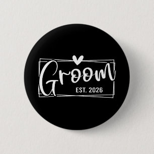 Groom Est. 2026 Husband Just Married Wedding Engag Button