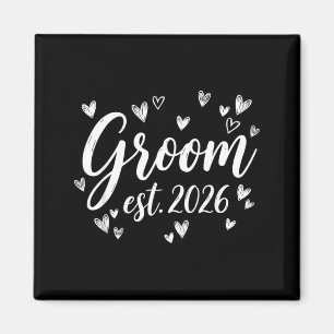 Groom Est 2026 Wedding Newlywed Bride Groom Party Magnet