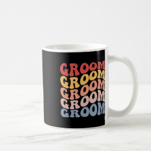 Groom Groovy Bachelor Party  Coffee Mug