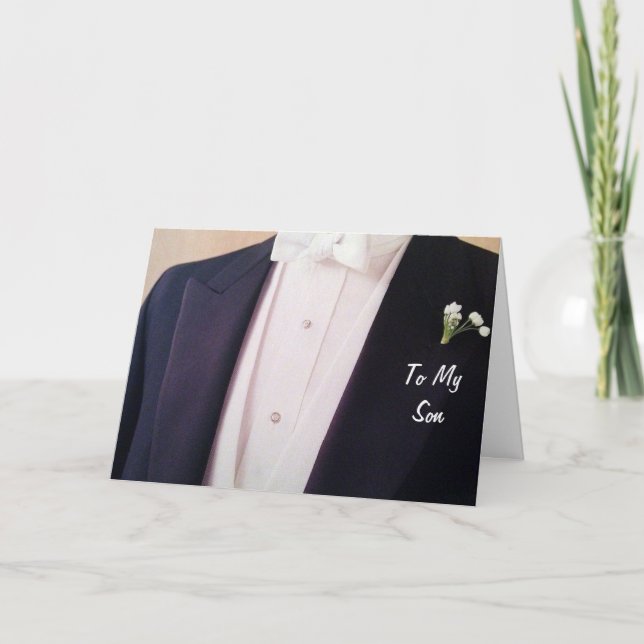 GROOM IN HIS TUX-SON ON YOUR WEDDING DAY CARD (Front)