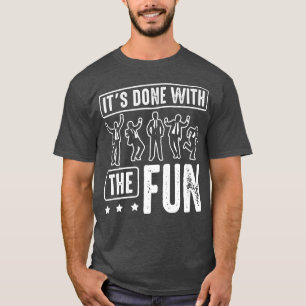 Groom Its Done With The Fun Bachelor Party 908 T-Shirt