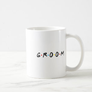 Groom Men Bachelor Party Wedding Day Groom To Be _ Coffee Mug