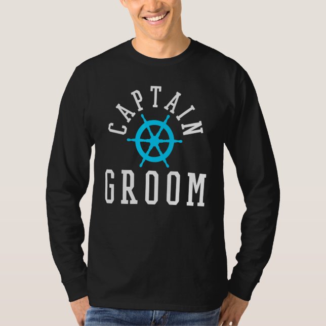 Groom Nautical Wedding Cruise Ship Yacht T-Shirt (Front)