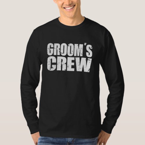 Groom S Crew Bachelor Party Wedding Men Matching G T_Shirt