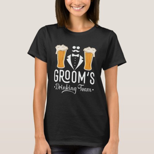 Groom s Drinking Team Wedding Bachelors Party Squa T_Shirt