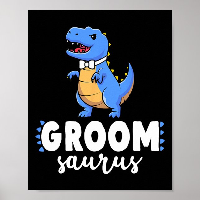 Groom Saurus Dinosaur Engagement Wedding Couples M Poster (Front)