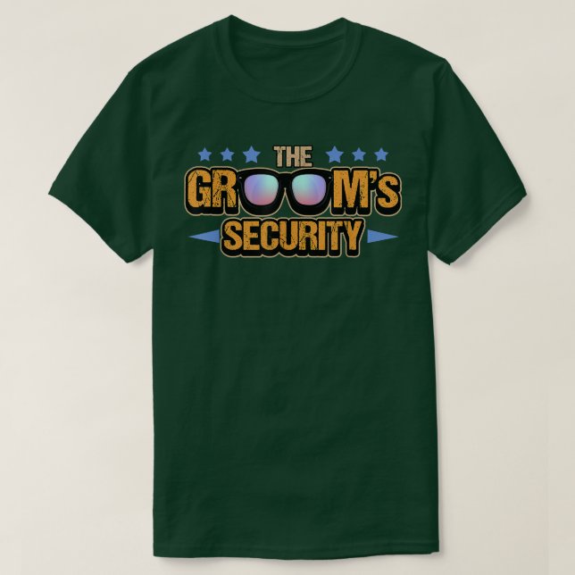 Groom Security  T-Shirt (Design Front)