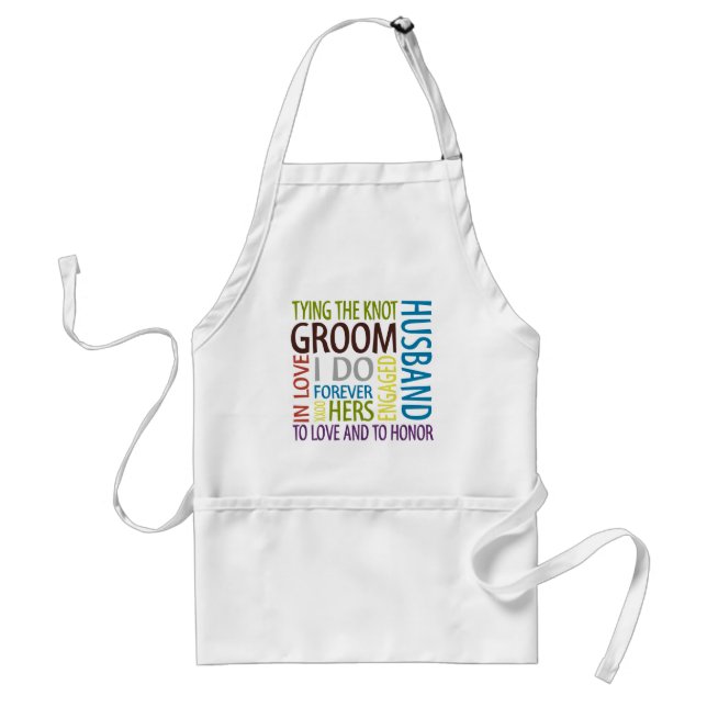 Groom Sentiments Wedding Adult Apron (Front)