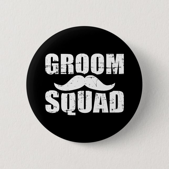 Groom Squad bachelor party Button (Front)