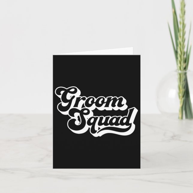 Groom Squad Bachelor Party Men Crew Matching Group Card (Front)
