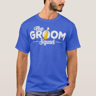 Groom Squad Groom Bachelor T-Shirt