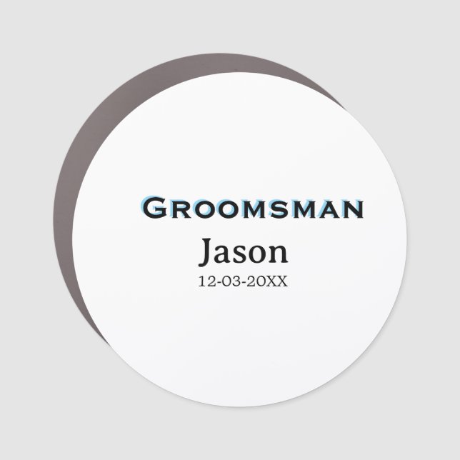 Groom Squad groomsman bachelorette party add name  Car Magnet (Front)