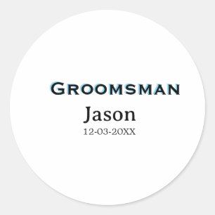Groom Squad groomsman bachelorette party add name Classic Round Sticker