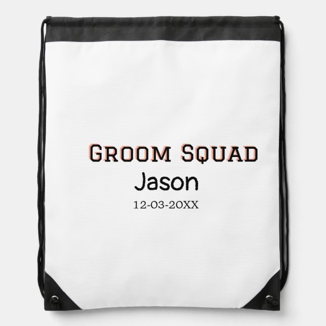 Groom Squad groomsman bachelorette party add name  Drawstring Bag (Front)
