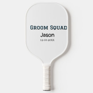 Groom Squad groomsman bachelorette party add name Pickleball Paddle