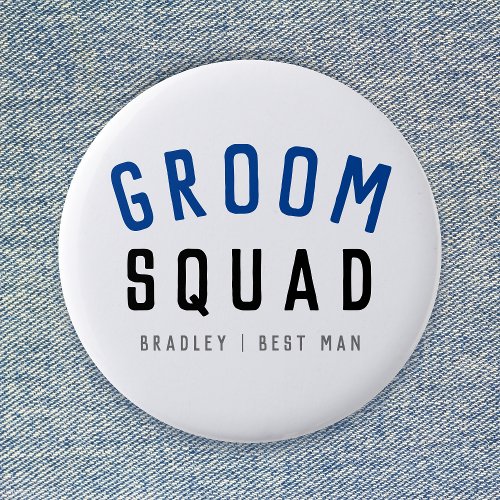 Groom Squad  Modern Bachelor Groomsman Stylish Button