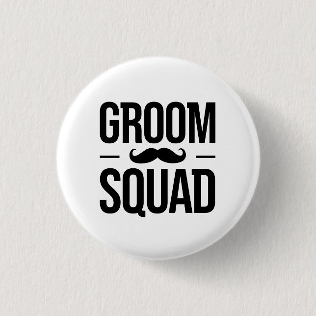 Groom Squad Moustache Button (Front)