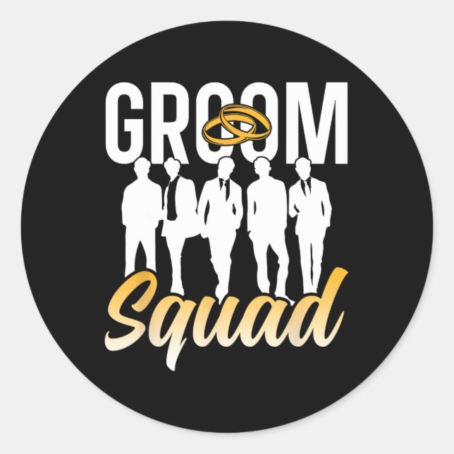 Groom Squad Party Sayings Bachelor Wedding 1  Classic Round Sticker (Front)