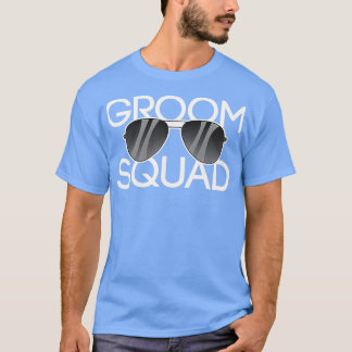 Groom Squad Sunglasses Wedding Bachelor Party 2 T-Shirt