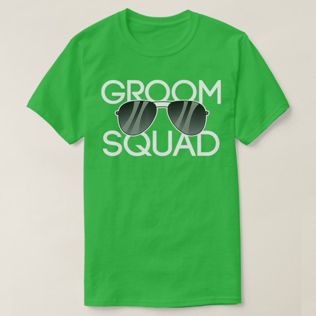 Groom Squad Sunglasses Wedding Bachelor Party 3 T-Shirt (Design Front)