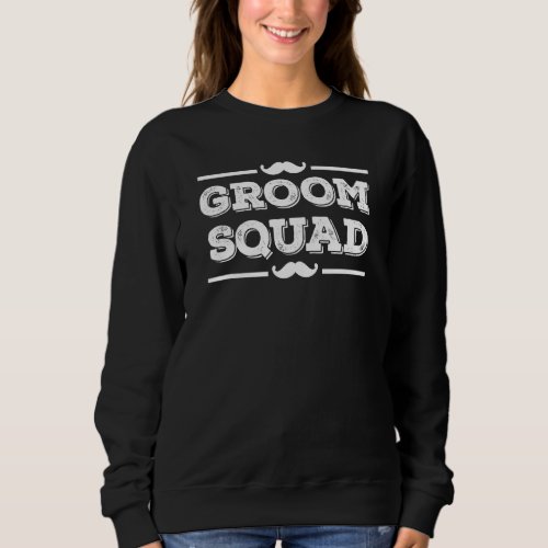 Groom Squad Sunglasses Wedding Bachelor Party Sweatshirt