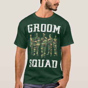 Groom Squad T Camo Bachelor PartyCamo Groom T T-Shirt