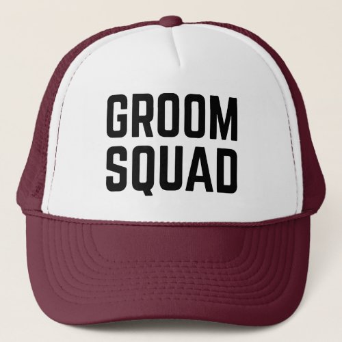 Groom Squad Trucker Hat
