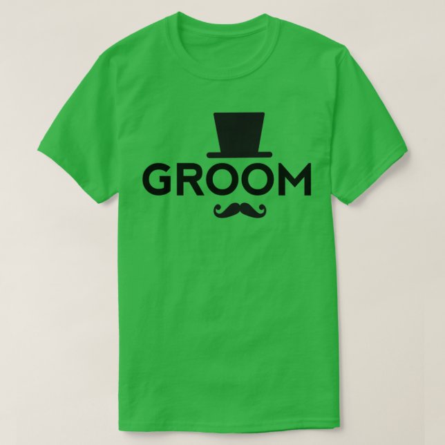 Groom t with hat and mustache T-Shirt (Design Front)