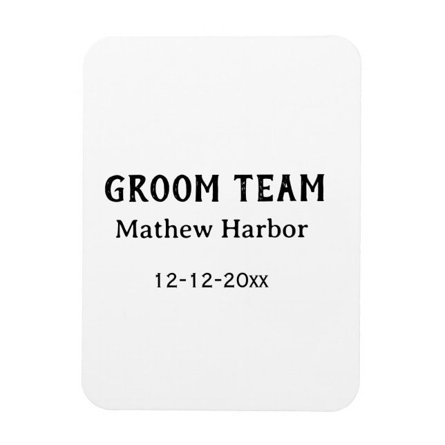 Groom team groomsman name date bachelore party magnet (Vertical)