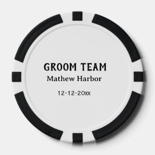 Groom team groomsman name date bachelore party poker chips