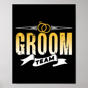 Groom Team Wedding Bachelor Party Sayings Poster