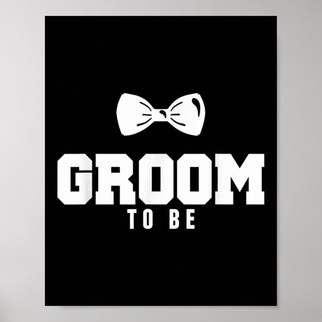 Groom To Be Bachelor Party  Poster (Front)