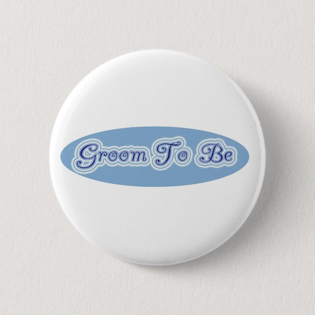 Groom To Be Button (Front)