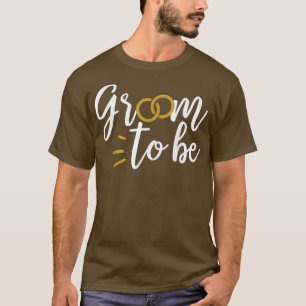 Groom To Be Cute Engagement Wedding Matching1013 T-Shirt