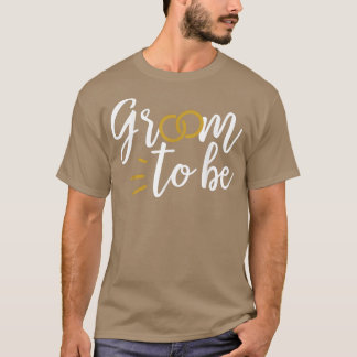 Groom To Be Cute Engagement Wedding Matching  T-Shirt