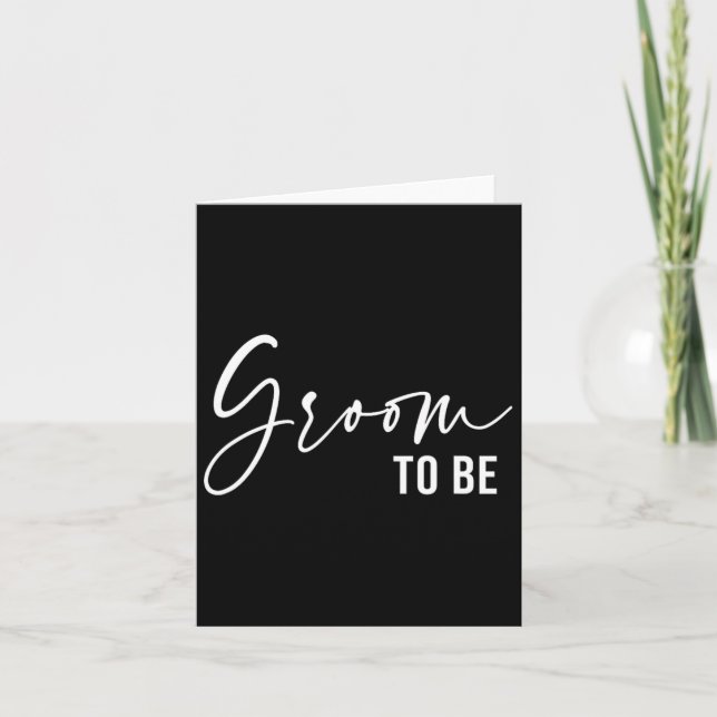 Groom To Be Men Wedding Day Bachelor Party  Card (Front)