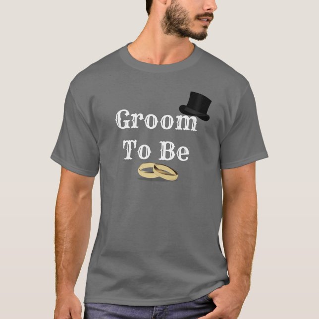 Groom To Be - T-shirt (Front)