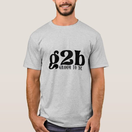 Groom to Be T_Shirt