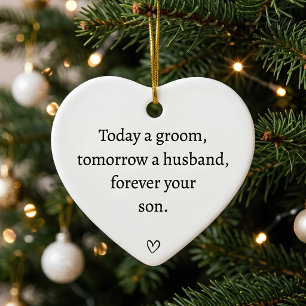 Groom to Husband Forever Your Son Wedding Heart Ceramic Ornament