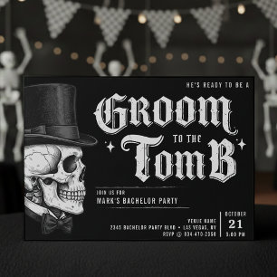 Groom to the Tomb Skull Bachelor Party Invitation