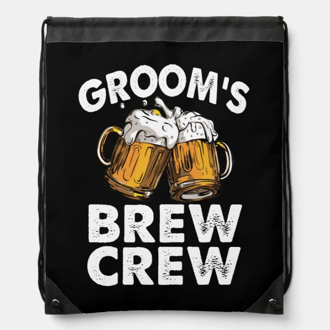 Groom's Brew Crew Funny Groomsmen Bachelor Party Drawstring Bag (Front)
