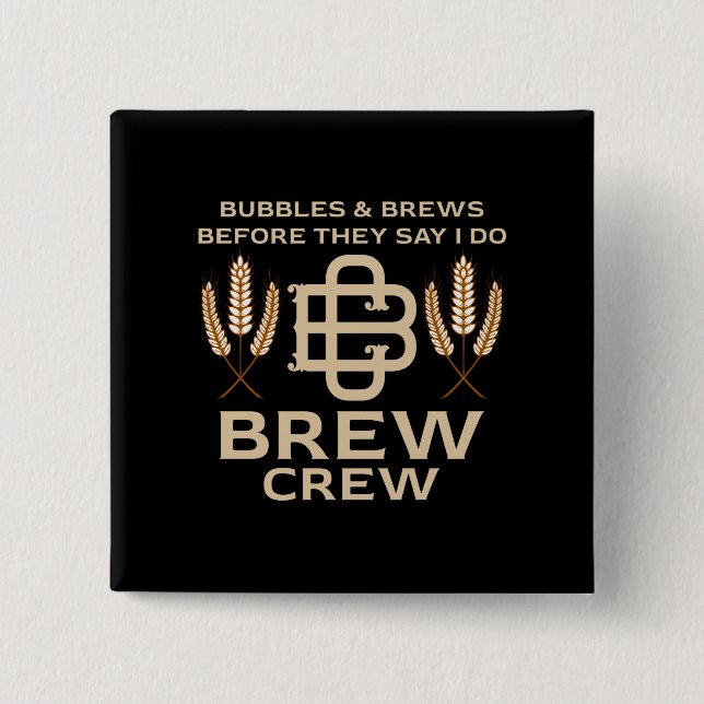 Grooms Brew Crew Tying the Knot Bachelor Party Button (Front)