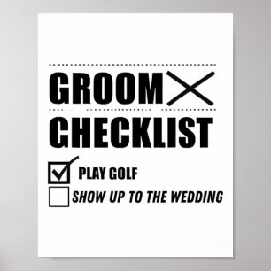 Groom's Checklist Golf Wedding - Funny Bachelor Pa Poster