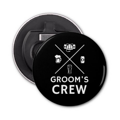 Grooms Crew Groomsmen Bachelor Party   Bottle Opener
