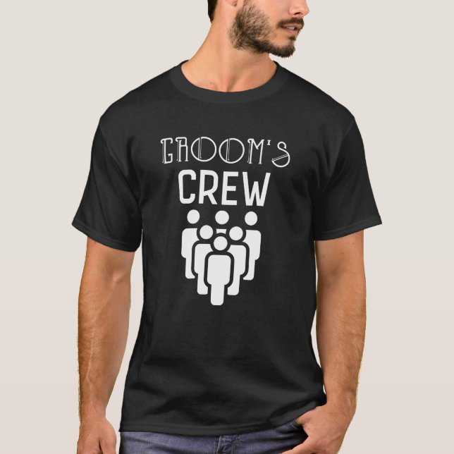 Groom's Crew Groomsmen Bachelor Party Gift T-Shirt (Front)