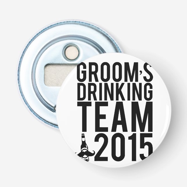 Groom's drinking team 2015 bottle opener (Front)