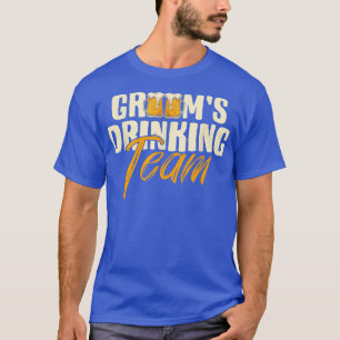 Grooms Drinking Team Stag Bachelor Party Wedding G T-Shirt