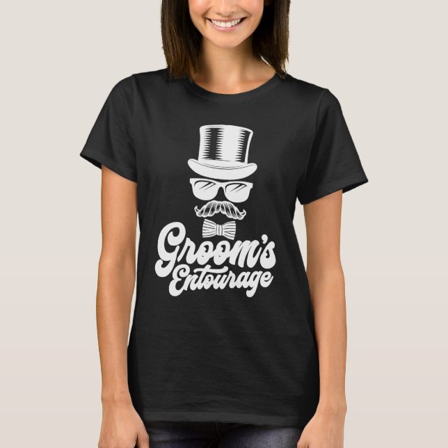 Groom's Entourage Bachelor Party Groomsmen  Ideas T-Shirt (Front)