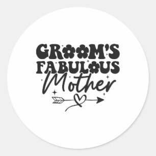 Groom's Fabulous Mother Groovy Mom Of The Groom  Classic Round Sticker